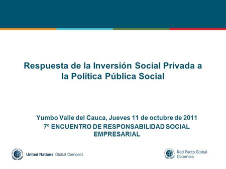 Respuesta de la Inversión Social Privada a la Política Pública Social