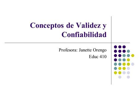 Conceptos de Validez y Confiabilidad