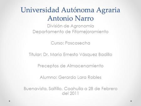 Universidad Autónoma Agraria Antonio Narro