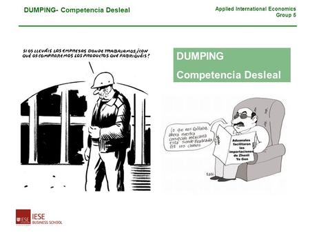 DUMPING Competencia Desleal.