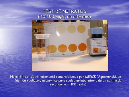 TEST DE NITRATOS ( mg/L de nitratos)