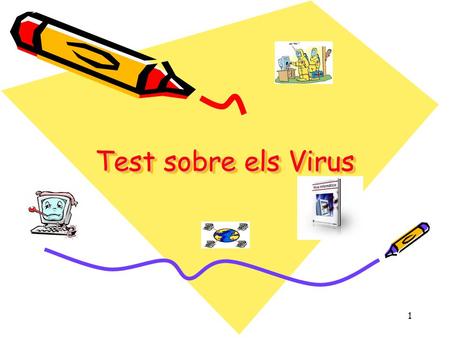 Test sobre els Virus.
