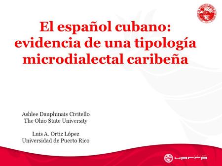 El español cubano: evidencia de una tipología microdialectal caribeña
