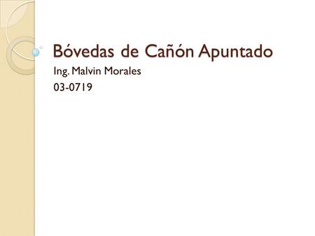 Bóvedas de Cañón Apuntado