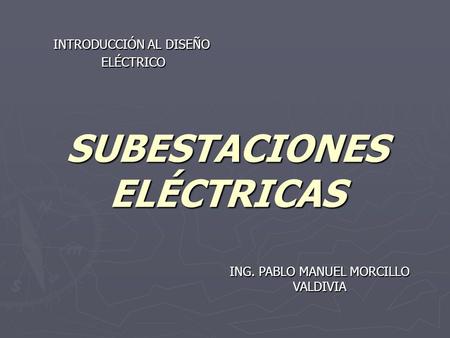 SUBESTACIONES ELÉCTRICAS