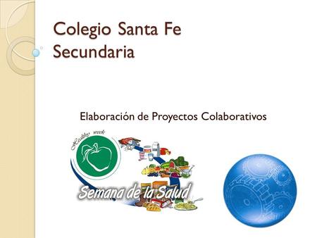Colegio Santa Fe Secundaria
