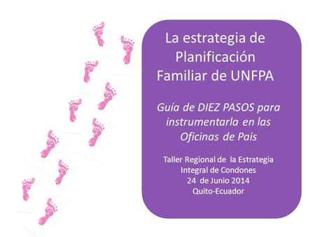 La estrategia de Planificación Familiar de UNFPA