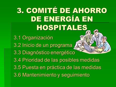 3. COMITÉ DE AHORRO DE ENERGÍA EN HOSPITALES
