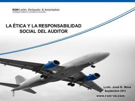 LA ÉTICA Y LA RESPONSABILIDAD SOCIAL DEL AUDITOR