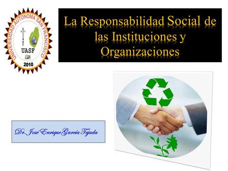 La Responsabilidad Social de las Instituciones y Organizaciones
