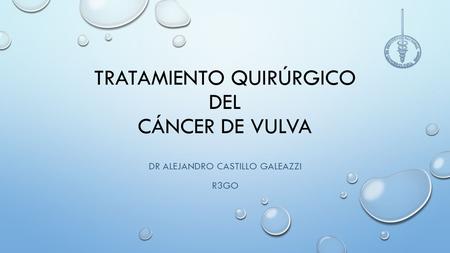 Tratamiento quirúrgico del cáncer de vulva