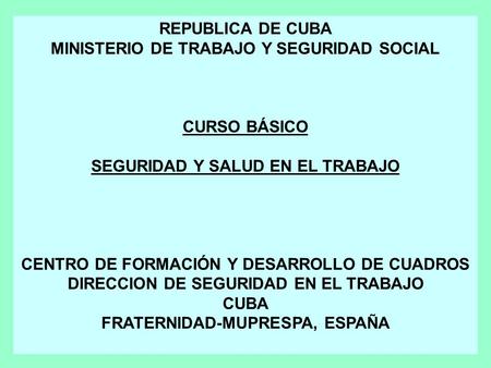 MINISTERIO DE TRABAJO Y SEGURIDAD SOCIAL