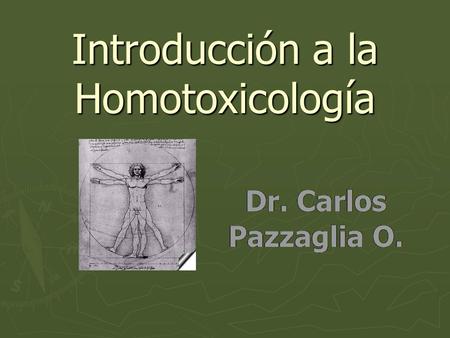 Introducción a la Homotoxicología
