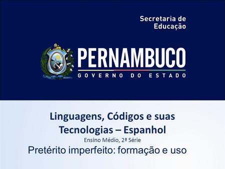 Linguagens, Códigos e suas Tecnologias – Espanhol