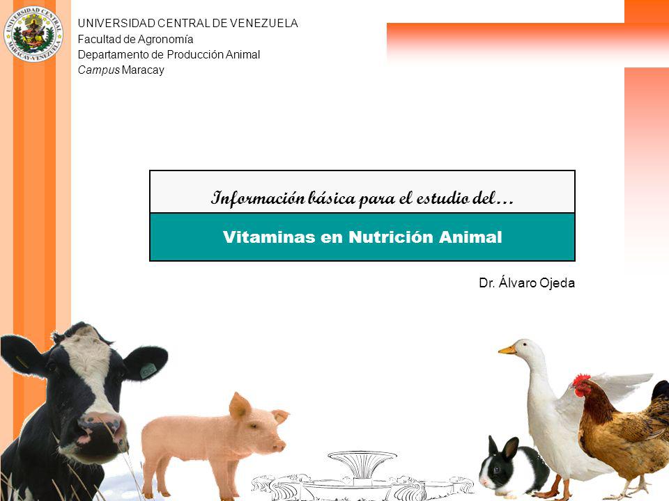 UNIVERSIDAD CENTRAL DE VENEZUELA Facultad de Agronomía Departamento de Producción Animal Campus Maracay Información básica para el estudio del… Vitaminas. - ppt descargar UNIVERSIDAD CENTRAL DE VENEZUELA Facultad de Agronomía Departamento de Producción Animal Campus Maracay Información básica para el estudio del… Vitaminas. - ppt descargar