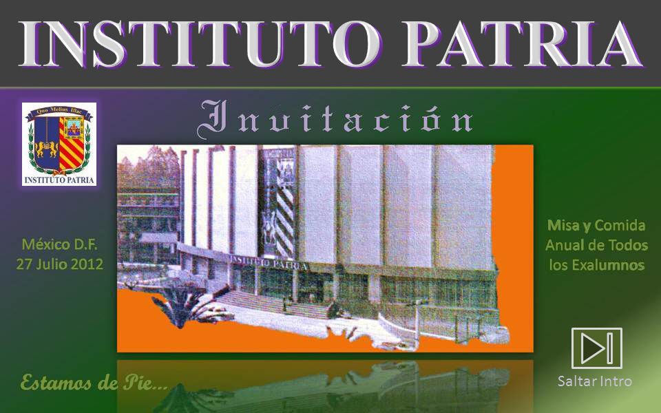Saltar Intro Mexico D F 27 Julio 12 Misa Y Comida Anual De Todos Los Exalumnos Estamos De Pie Ppt Descargar