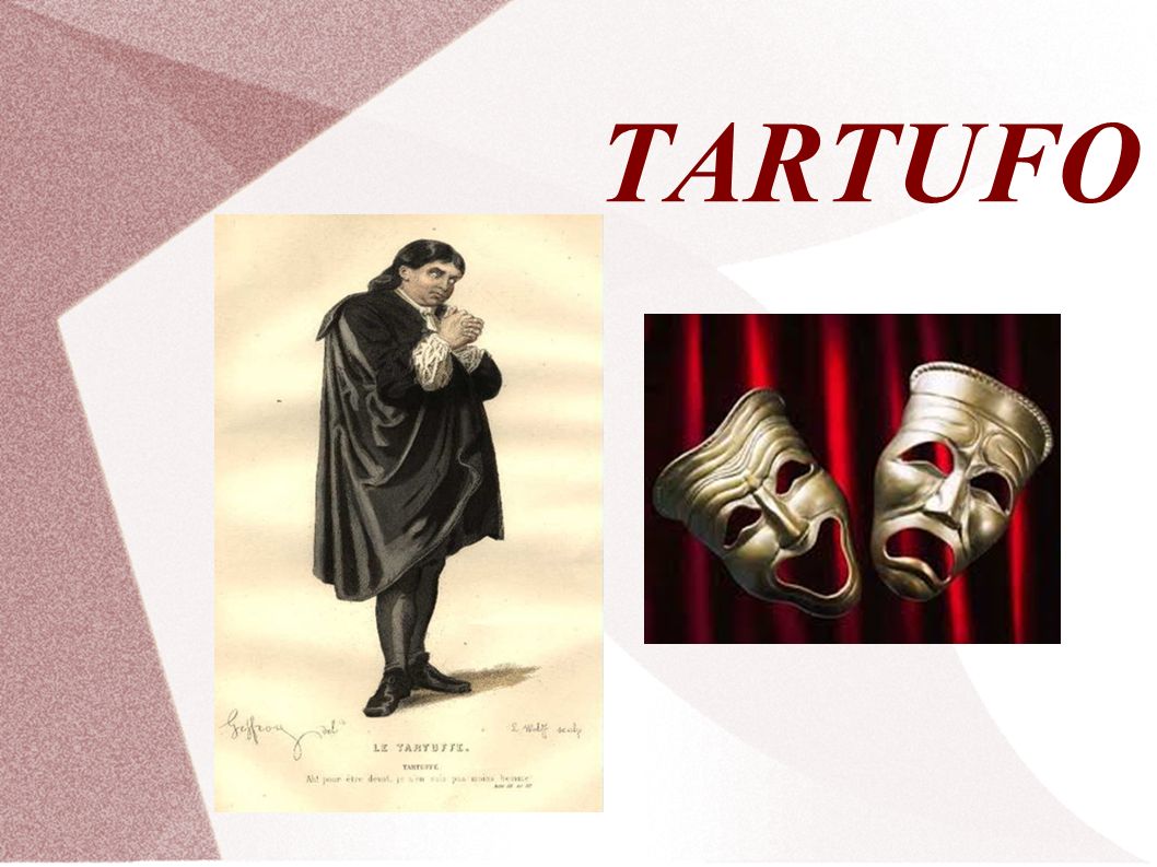 TARTUFO. ○ Comedia en cinco actos escrita en versos alejandrinos por  Molière y estrenada en ppt descargar
