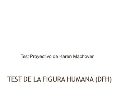 TEST DE LA FIGURA HUMANA (DFH)