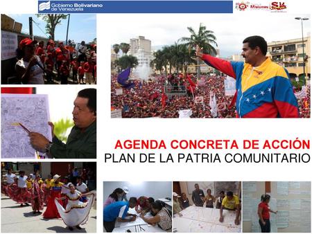 AGENDA CONCRETA DE ACCIÓN PLAN DE LA PATRIA COMUNITARIO