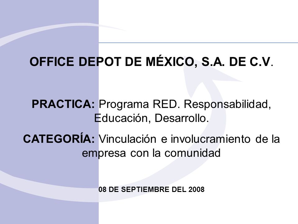 OFFICE DEPOT DE MÉXICO, . DE . - ppt descargar