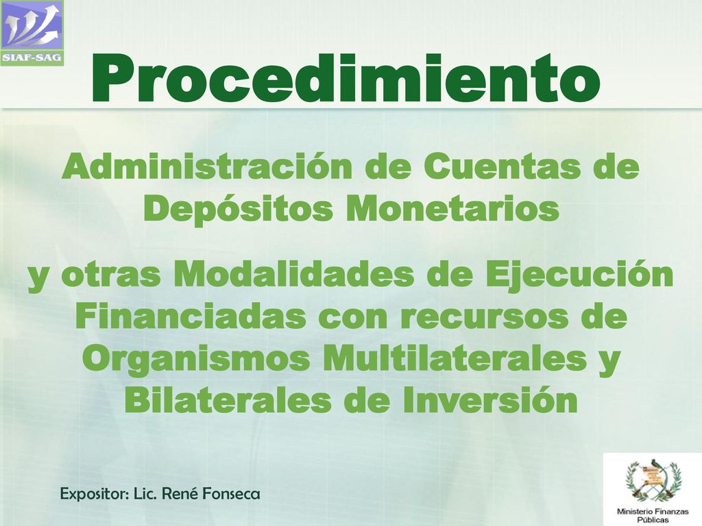 Procedimiento Administración de Cuentas de Depósitos Monetarios - ppt  descargar
