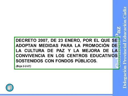 GABINETE PAZ DELEGACION PROVINCIAL CADIZ