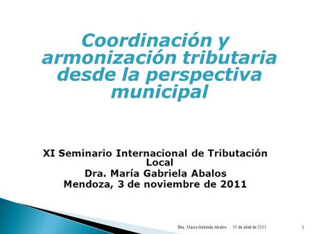 Coordinación y armonización tributaria desde la perspectiva municipal