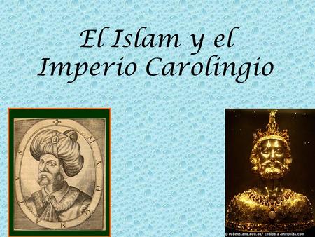 El Islam y el Imperio Carolingio