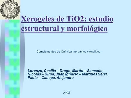 Xerogeles de TiO2: estudio estructural y morfológico