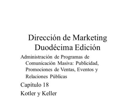 Dirección de Marketing Duodécima Edición