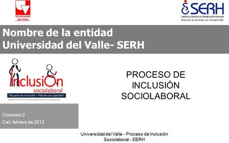 Universidad del Valle- SERH