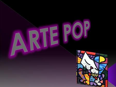 ARTE POP.