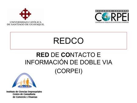 REDCO RED DE CONTACTO E INFORMACIÓN DE DOBLE VIA (CORPEI)