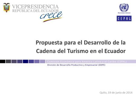 Propuesta para el Desarrollo de la Cadena del Turismo en el Ecuador