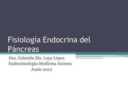Fisiología Endocrina del Páncreas
