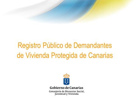 Registro Público de Demandantes de Vivienda Protegida de Canarias