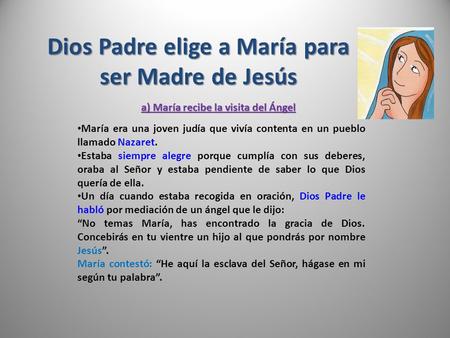 Dios Padre elige a María para ser Madre de Jesús