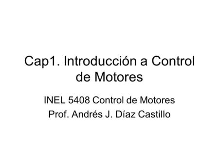 Cap1. Introducción a Control de Motores