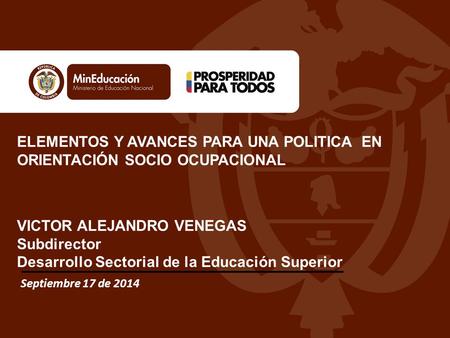 ELEMENTOS Y AVANCES PARA UNA POLITICA EN ORIENTACIÓN SOCIO OCUPACIONAL