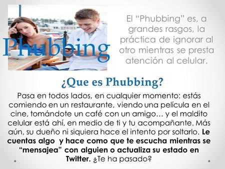Phubbing ¿Que es Phubbing?