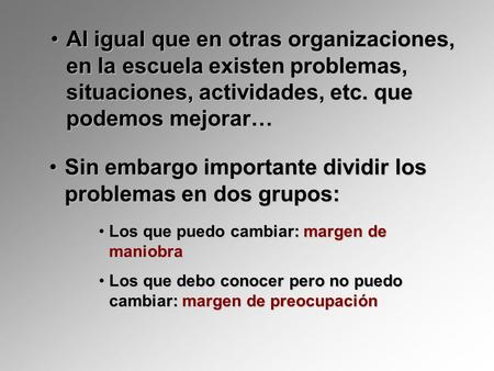 Los márgenes Sin embargo importante dividir los problemas en dos grupos:Sin embargo importante dividir los problemas en dos grupos: Al igual que en otras.