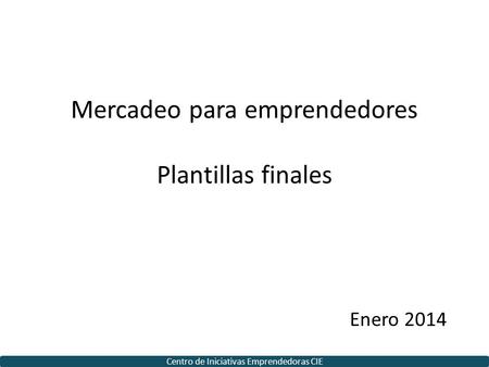 Mercadeo para emprendedores Plantillas finales