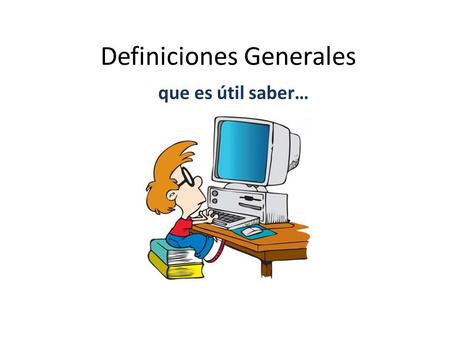 Definiciones Generales