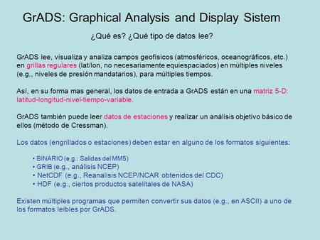 GrADS: Graphical Analysis and Display Sistem