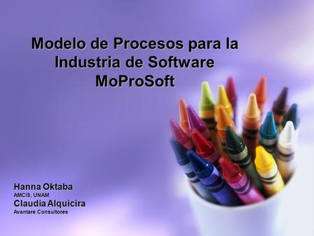 Modelo de Procesos para la Industria de Software MoProSoft