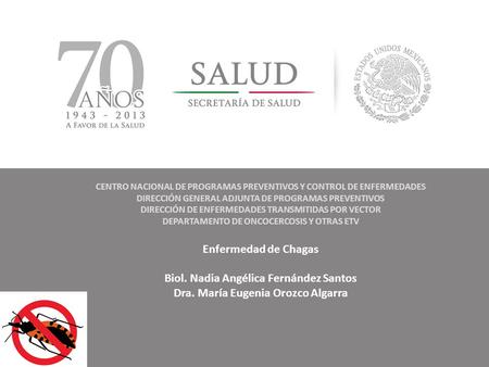 Biol. Nadia Angélica Fernández Santos