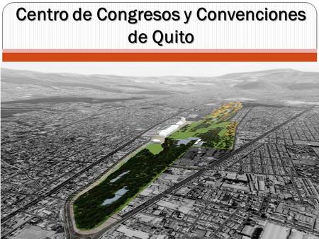 Centro de Congresos y Convenciones de Quito