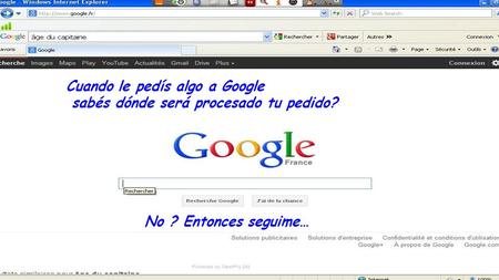 Cuando le pedís algo a Google sabés dónde será procesado tu pedido? No ? Entonces seguime…