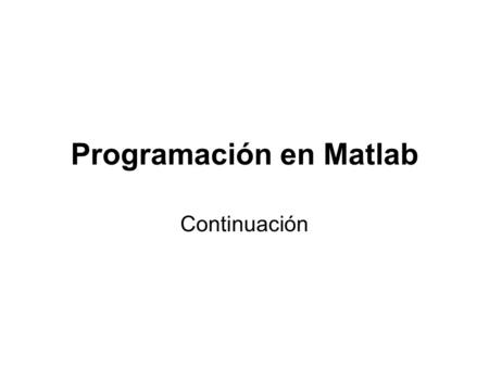 Programación en Matlab