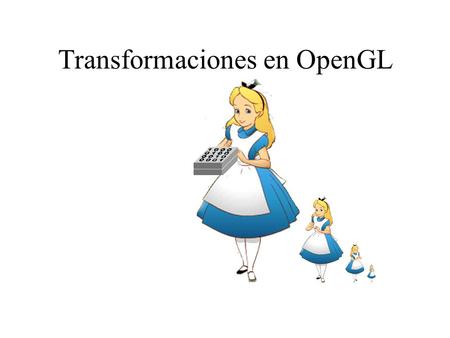 Transformaciones en OpenGL
